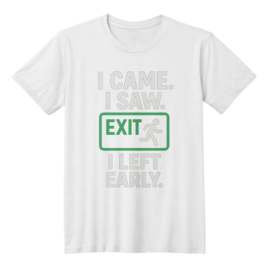 I Came, I saw, I left early.